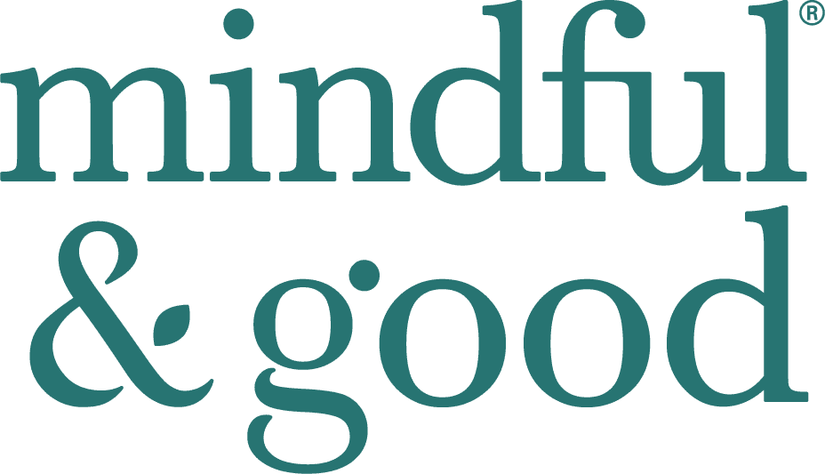 Mindful & Good